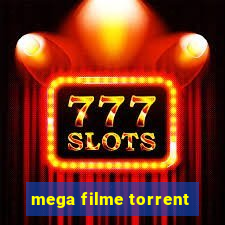 mega filme torrent